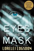 Eyes behind the Mask (eBook, ePUB)