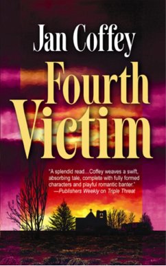 Fourth Victim (eBook, ePUB) - Coffey, Jan; Mcgoldrick, May