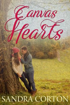 Canvas Hearts (eBook, ePUB) - Corton, Sandra