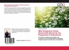 Miel Organica Como Desarrollo Rural de los Pequeños Productores