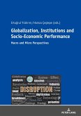 Globalization, Institutions and Socio-Economic Performance