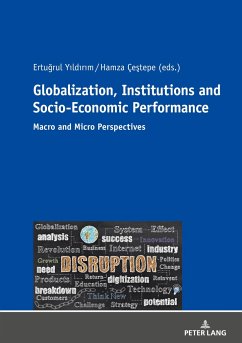 Globalization, Institutions and Socio-Economic Performance