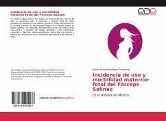 Incidencia de uso y morbilidad materno-fetal del Fórceps Salinas