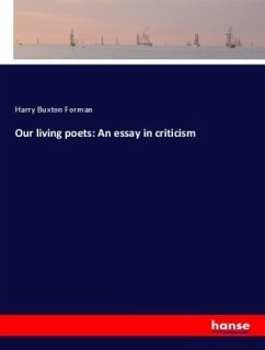 Our living poets: An essay in criticism