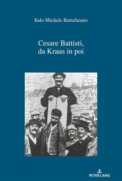 Cesare Battisti, da Kraus in poi - Battafarano, Italo Michele