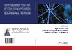 Synthesis and Pharmacological Evaluation of Novel Hetero Molecules