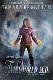 Fairy World M.D., Boxed Set Two (The Olive Kennedy Fantasy Romance Series, #2) (eBook, ePUB) Fairy World M.D., Boxed Set Two (The Olive Kennedy Fantasy Romance Series, #2) (eBook, ePUB)