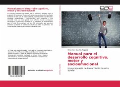 Manual para el desarrollo cognitivo, motor y socioemocional - Gavotto Nogales, Omar Iván