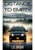 Distance to Empty (eBook, ePUB)
