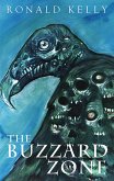 The Buzzard Zone (eBook, ePUB) The Buzzard Zone (eBook, ePUB)