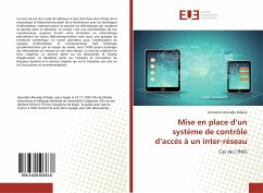 Mise en place d¿un système de contrôle d¿accès à un inter-réseau - Ahondju Diheka, Henriette