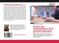 Gestión del Conocimiento y de la comunicación en la gerencia educativa - Salas de González, Mireya