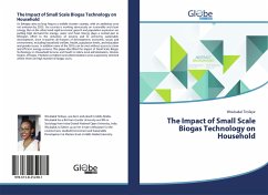 The Impact of Small Scale Biogas Technology on Household - Tesfaye, Woubakal