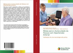 Metas para o Autocuidado da Pessoa com Hipertensão Arterial - Moreira, Ana Carolina Bezerra;Santos, Zélia Maria de Sousa Araújo;Moura, Heber José