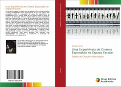 Uma Experiência de Cinema Expandido no Espaço Escolar - Gomes, Daniele