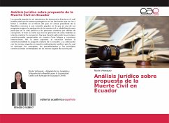 Análisis Jurídico sobre propuesta de la Muerte Civil en Ecuador
