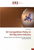 EU Competition Policy in the Big Data Industry