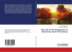 The Life of the Bulgarians in Zlatostruy from XII Century