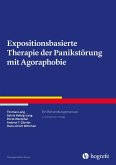 Expositionsbasierte Therapie der Panikstörung mit Agoraphobie (eBook, ePUB)