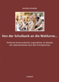Cover Von der Schulbank an die Wahlurne... (eBook, PDF)