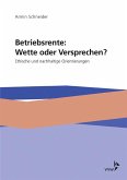 Betriebsrente: Wette oder Versprechen? (eBook, PDF)