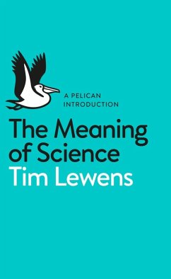 Cover The Meaning of Science (eBook, ePUB)