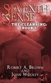 Seventh Sense (The Cleansing: Book 1) (eBook, ePUB)