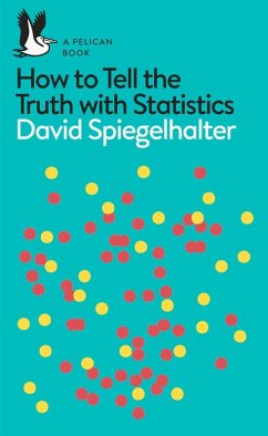 The Art of Statistics (eBook, ePUB) - Spiegelhalter, David