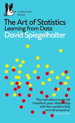 The Art of Statistics (eBook, ePUB) - Spiegelhalter, David