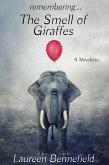 The Smell of Giraffes (eBook, ePUB) The Smell of Giraffes (eBook, ePUB)
