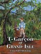 T-Garçon of Grand Isle (eBook, ePUB) - Bild 1