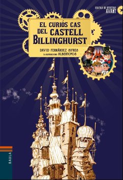 El curiós cas del castell Billinghurst - Fernández Sifrés, David; Vendrell, Òscar