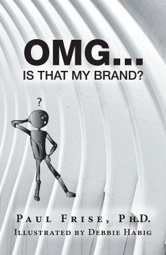 Omg ... Is That My Brand? (eBook, ePUB) Omg ... Is That My Brand? (eBook, ePUB)