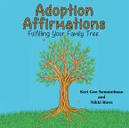 Adoption Affirmations (eBook, ePUB)