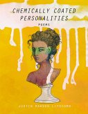 Chemically Coated Personalities (eBook, ePUB)