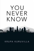 You Never Know (eBook, ePUB)