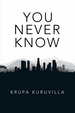 You Never Know (eBook, ePUB) - Kuruvilla, Krupa