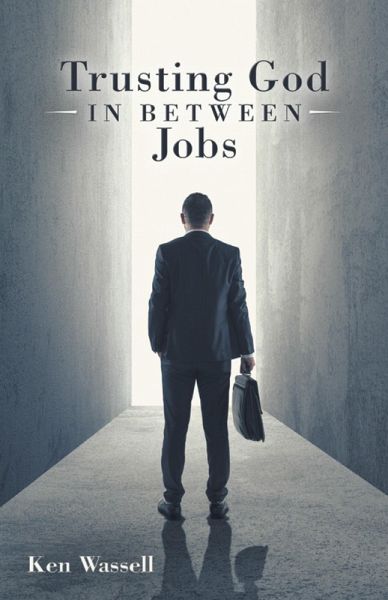 Trusting God in Between Jobs (eBook, ePUB) Trusting God in Between Jobs (eBook, ePUB)