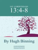 Hugh Binning On 1st Corinthians 13:4-8 (eBook, ePUB)