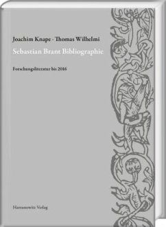 Sebastian Brant Bibliographie - Knape, Joachim;Wilhelmi, Thomas