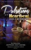 Pulsations of A Heartbeat