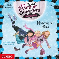 Nachtflug mit Oma / Die Vampirschwestern black & pink Bd.5 (2 Audio-CDs) - Fendrich, Nadja