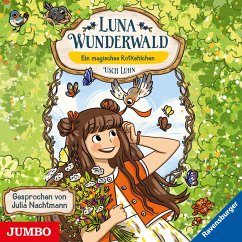 Ein magisches Rotkehlchen / Luna Wunderwald Bd.4 (1 Audio-CD) - Luhn, Usch