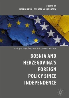 Bosnia and Herzegovina¿s Foreign Policy Since Independence