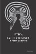 ÉTICA EVOLUCIONISTA - Bild 1