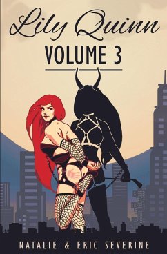 Lily Quinn - Volume 3 - Severine, Natalie; Severine, Eric