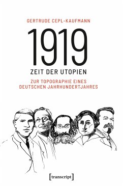 1919 - Zeit der Utopien (eBook, PDF) - Cepl-Kaufmann, Gertrude
