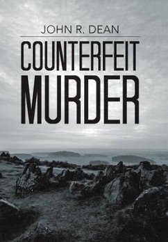 Counterfeit Murder - Dean, John R.