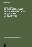 Applications of the Mathematical Theory of Linguistics