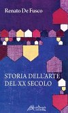 Storia dell'arte del XX secolo Storia dell'arte del XX secolo